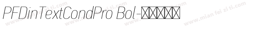 PFDinTextCondPro Bol字体转换